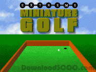 Extreme Miniature Golf screenshot